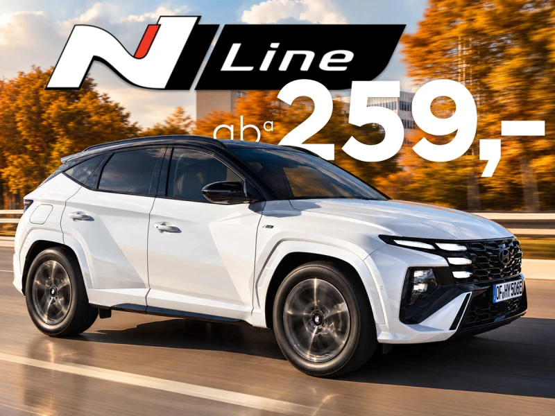 TUCSON [[N-Line]] [[mit Top-Ausstattung]] [[mtl. abª € 259,–]] 